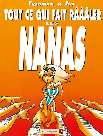 JIM - TOUT CE QUI FAIT RAAALER LES NANAS