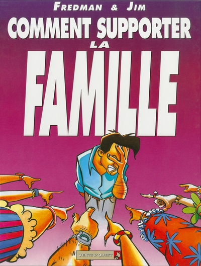 JIM - COMMENT SUPPORTER LA FAMILLE