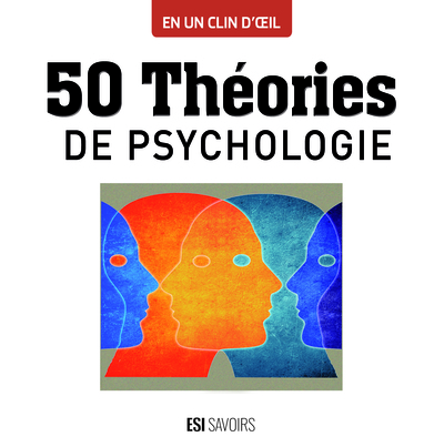 50 THEORIES DE PSYCHOLOGIE