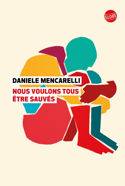 NOUS VOULONS TOUS ETRE SAUVES