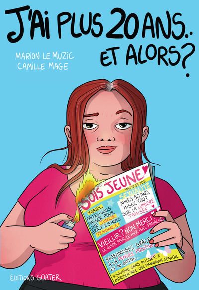 J´AI PLUS 20 ANS... ET ALORS ? - CONTRE LES STEREOTYPES ET LES PREJUGES LIES A L´AGE DES FEMMES