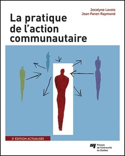 PRATIQUE DE L ACTION COMMUNAUTAIRE 3E EDITIONACTUALISEE