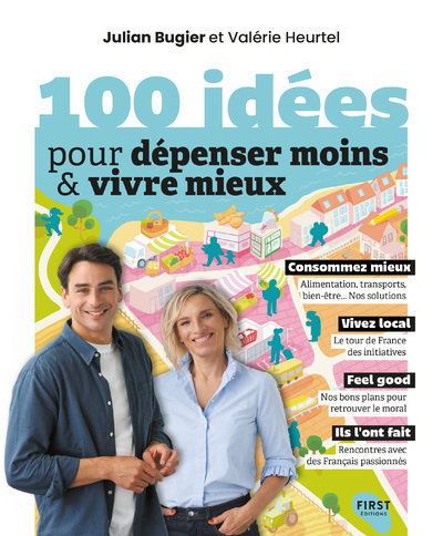 100 IDEES POUR DEPENSER MOINS ET VIVRE MIEUX