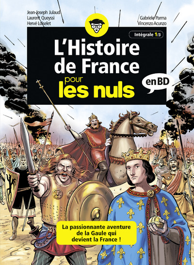 L´HISTOIRE DE FRANCE POUR LES NULS EN BD - INTEGRALE 1 A 3