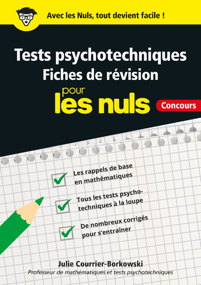 TESTS PSYCHOTECHNIQUES POUR LES NULS - FI CHES DE REVISION - CONCOURS