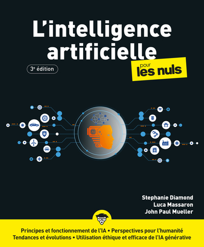 L´INTELLIGENCE ARTIFICIELLE POUR LES NULS - 3E EDITION