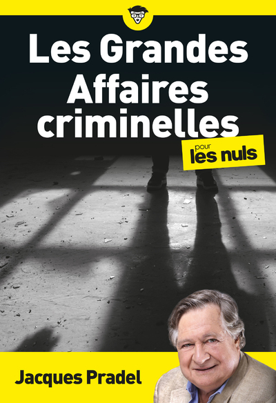 GRANDES AFFAIRES CRIMINELLES POUR LES NULS, POCHE