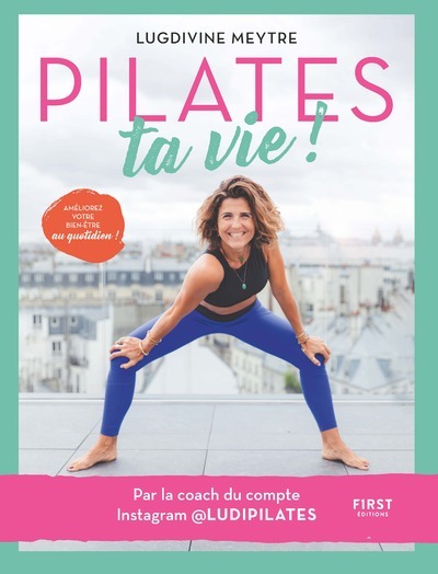 PILATES TA VIE !