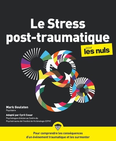 STRESS POST-TRAUMATIQUE POUR LES NULS