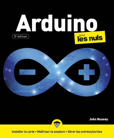 ARDUINO POUR LES NULS, 3ED