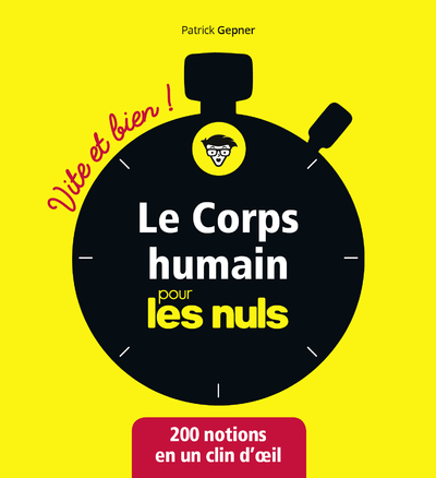 CORPS HUMAIN POUR LES NULS - VITE ET BIEN