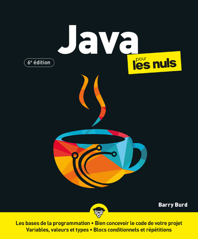JAVA POUR LES NULS - 6E EDITION
