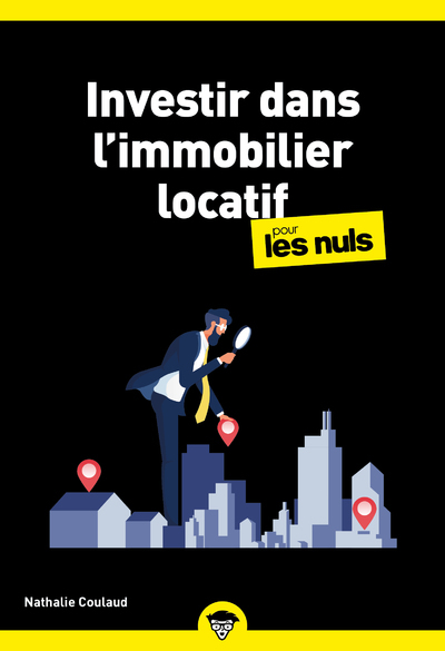 INVESTIR DANS L´IMMOBILIER LOCATIF POUR LES NULS
