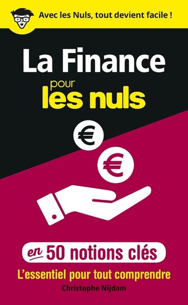 FINANCE POUR LES NULS EN 50 NOTIONS CLES