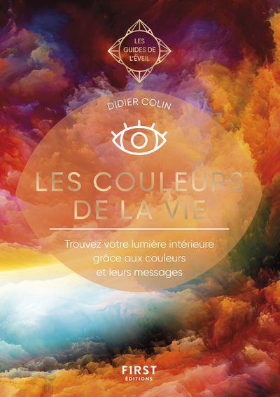COULEURS DE LA VIE - LES GUIDES DE L´EVEIL