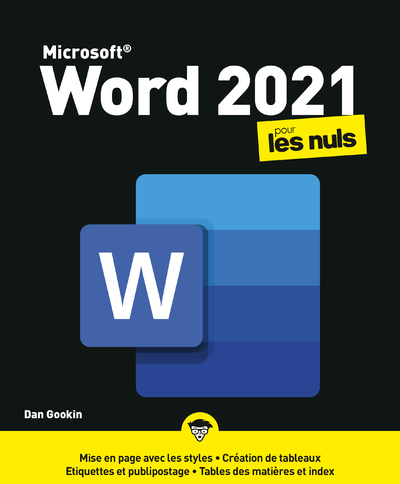 MICROSOFT WORD 2021 POUR LES NULS