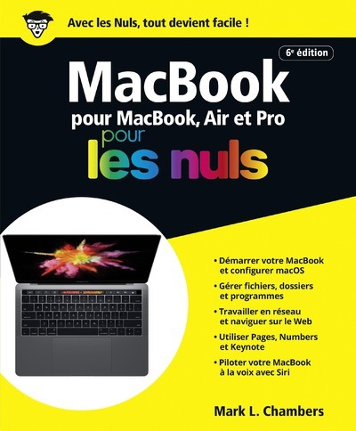 MACBOOK POUR MACBOOK, AIR ET PRO POUR LES NULS
