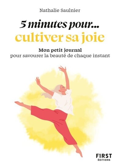 PETIT LIVRE - 5 MINUTES... POUR CULTIVER SA JOIE