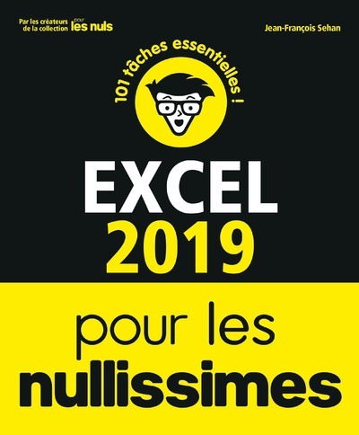 EXCEL 2019 POUR LES NULLISSIMES