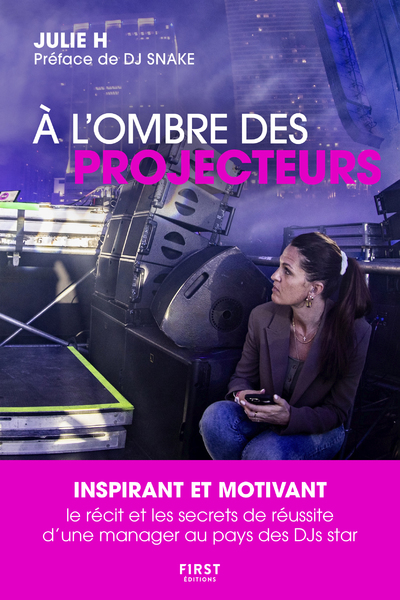 A L´OMBRE DES PROJECTEURS