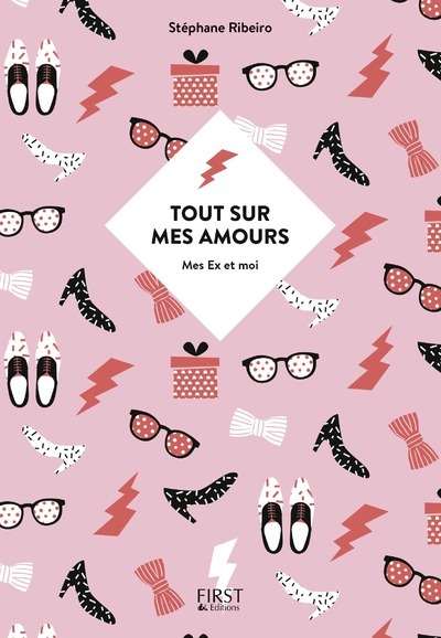 TOUT SUR MES AMOURS - MES EX ET MOI