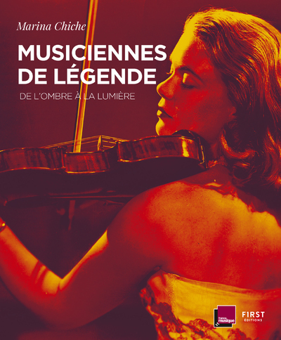 MUSICIENNES DE LEGENDE - DE L´OMBRE A LA LUMIERE
