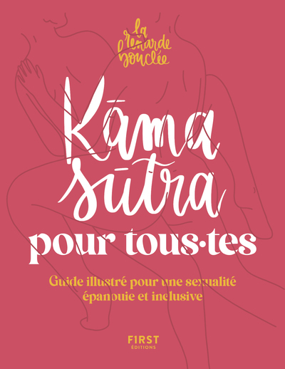 KAMA SUTRA POUR TOU.TE.S