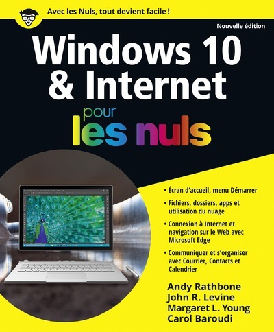 WINDOWS 10 & INTERNET POUR LES NULS - NOUVELLE EDITION