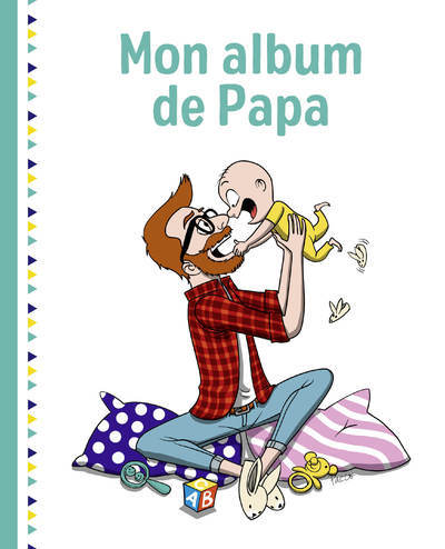MON ALBUM DE PAPA, 2E EDITION