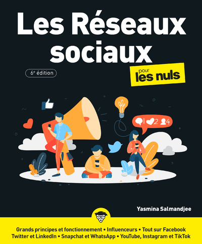 RESEAUX SOCIAUX POUR LES NULS, 6E