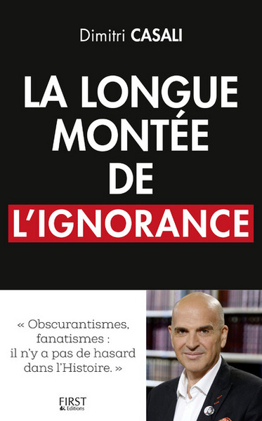 LONGUE MONTEE DE L´IGNORANCE