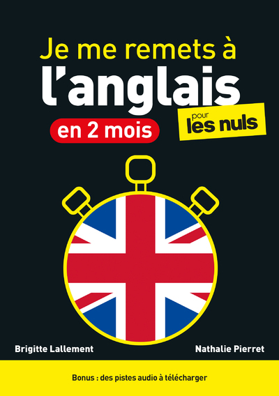 JE ME REMETS A L´ANGLAIS EN 2 MOIS POUR LES NULS