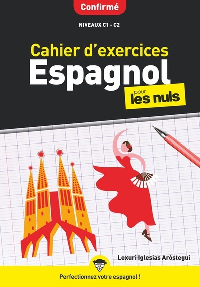 CAHIER D´EXERCICES ESPAGNOL CONFIRME POUR LES NULS