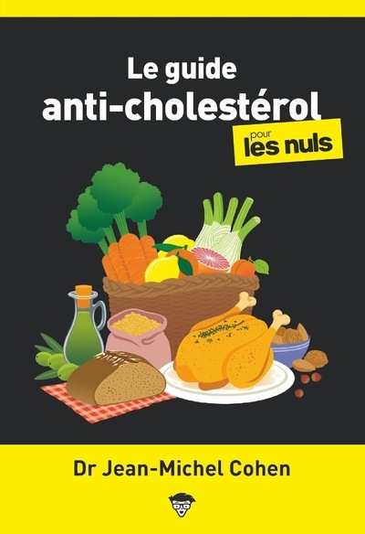 GUIDE ANTI-CHOLESTEROL POUR LES NULS, POCHE, 2E ED