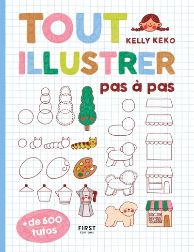 TOUT ILLUSTRER PAS A PAS