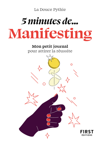 PETIT LIVRE - 5 MINUTES DE MANIFESTING