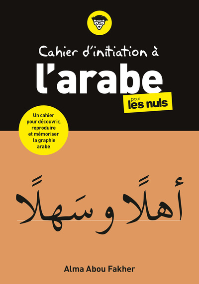 CAHIER D´INITIATION A L´ARABE POUR LES NULS