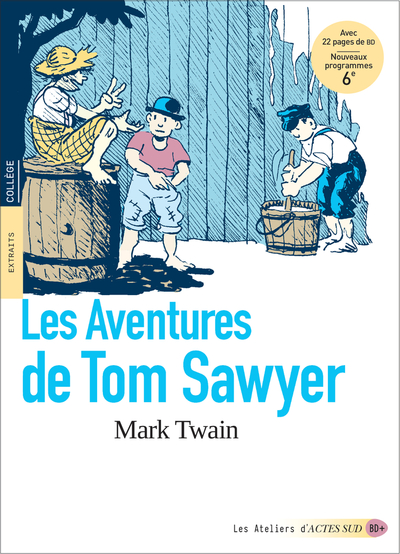 AVENTURES DE TOM SAWYER