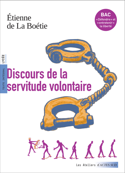 DISCOURS DE LA SERVITUDE VOLONTAIRE (BAC 2026)