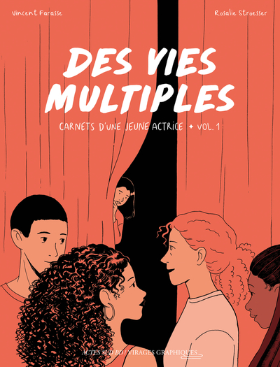 VIES MULTIPLES (DES) - CARNETS D´UNE JEUNE ACTRICE VOL.1