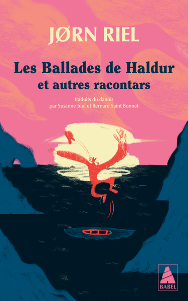 LES RACONTARS ARCTIQUES - T06 - LES BALLADES DE HALDUR - ET AUTRES RACONTARS