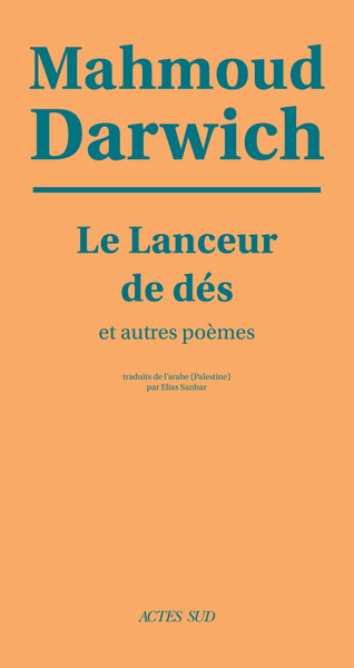 LE LANCEUR DE DES ET AUTRES POEMES