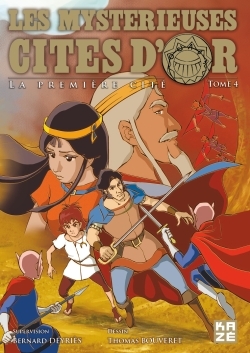 MYSTERIEUSES CITES D´OR - LA PREMIERE CITE T04