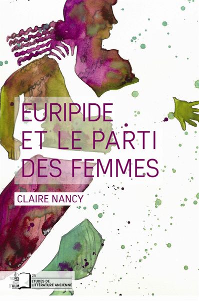 EURIPIDE ET LE PARTI DES FEMMES