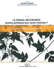 TRAVAIL DES ENFANTS (LE)-QUELLES POLITIQUES POUR QUELS