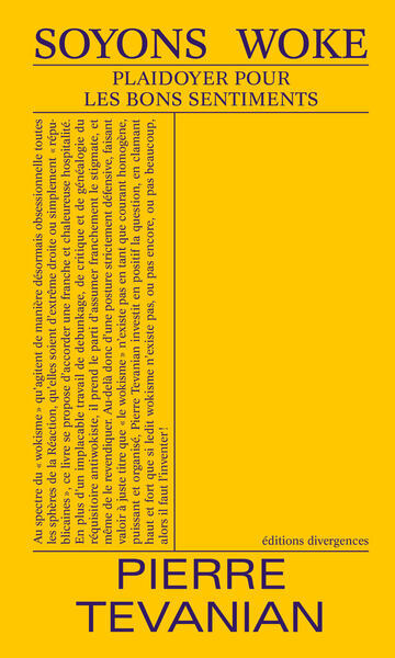 SOYONS WOKE - PLAIDOYER POUR LES BONS SENTIMENTS