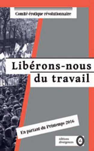 LIBERONS-NOUS DU TRAVAIL