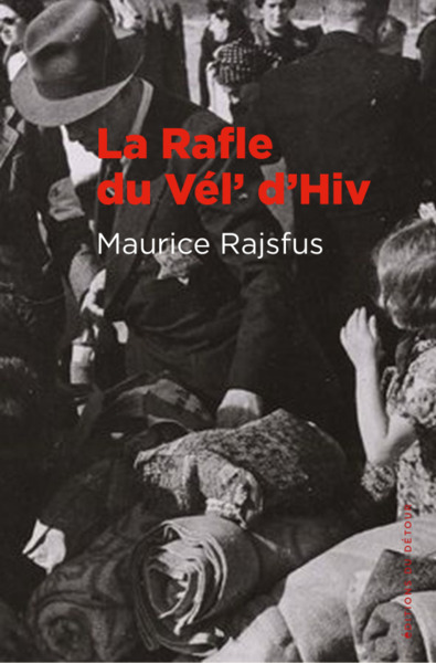 RAFLE DU VEL´ D´HIV