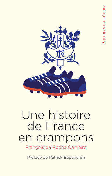 HISTOIRE DE FRANCE EN CRAMPONS