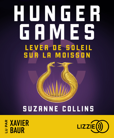 HUNGER GAMES : LEVER DE SOLEIL SUR LA MOISSON